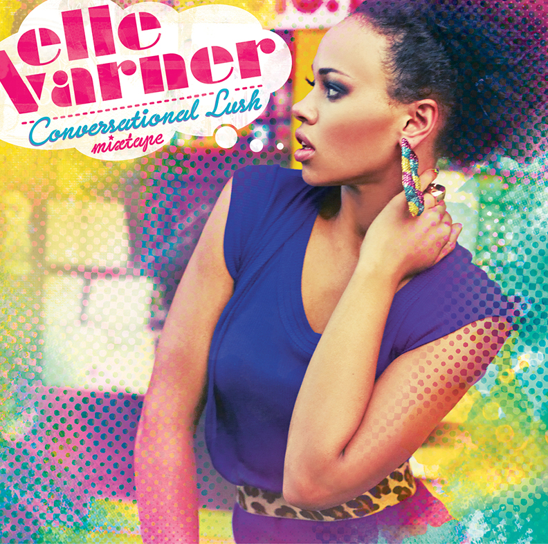 elle varner conversational lush free album