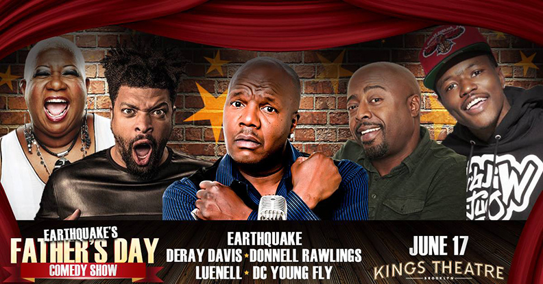 Earthquake and Friends Fathers Day Comedy Show