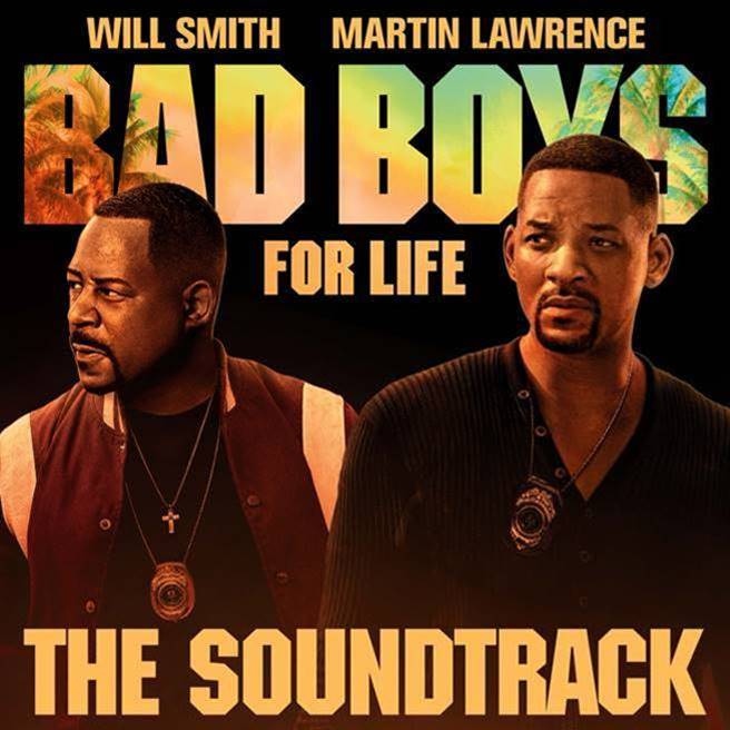 Bad Boys For Life The Soundtrack cover art